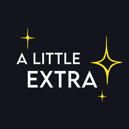 A Little Extra